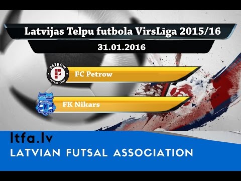 FC Petrow - FK Nikars [LTFA VIRSLĪGA 2015/16 | Highest Division [Highlights]