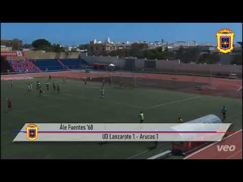 Goles. UD Lanzarote 2 - Arucas CF 1