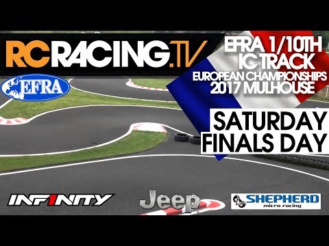 EFRA 1/10th IC Track Euros 2017 - Saturday, Finals Day Live!