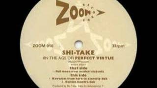 Shi-Take - (In The Age Of) Perfect Virtue [1992]