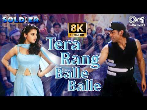 Tera Rang Balle Balle - 8K | Soldier | Bobby Deol | Preity Zinta |  Sonu Nigam  | Jaspinder Narula
