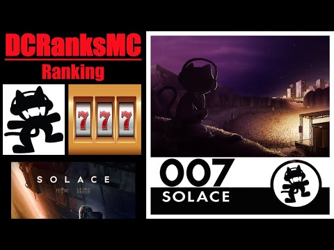Ranking Monstercat 007 - Solace (Megacollab)