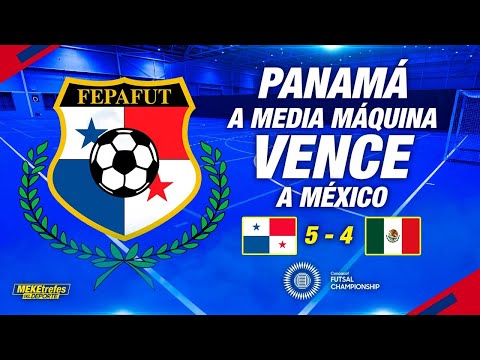 PANAMA 5 - 4 MEXICO | Pre mundial de Futsal de CONCACAF | Mexico Eliminado