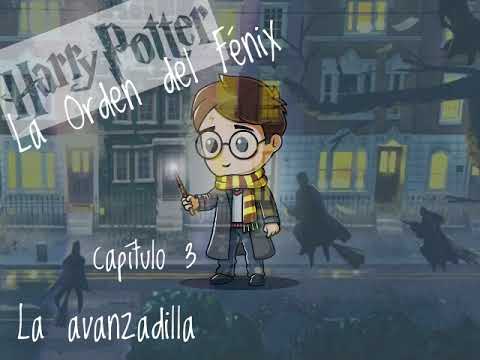 03 La Avanzadilla - Harry Potter La Orden Del Fenix