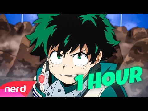 Deku Rap Song | Go Beyond [1 Hour] | [My Hero Academia Song] #NerdOut