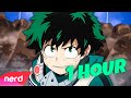 Deku Rap Song Go Beyond 1 Hour My Hero Academia Song NerdOut