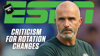 Enzo Maresca DEFENDS rotation changes 👀 Is this becoming a problem for Chelsea? | ESPN FC