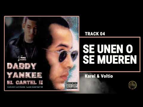 Se Unen O Se Mueren - Karel & Voltio (Offical Audio) El Cartel 2