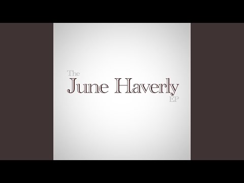 June Haverly – Troye Sivan