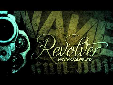 NANE - REVOLVER