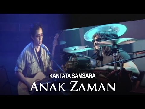 Kantata Samsara - Anak Zaman (Visual Concert)