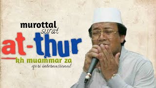 Download lagu MUROTTAL MUAMMAR ZA - Q.S AT-THUR mp3 Download lagu MUROTTAL MUAMMAR ZA - Q.S AT-THUR mp3