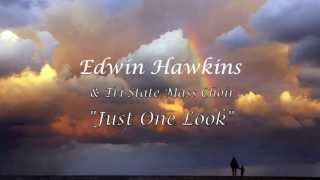 Edwin Hawkins M&AS "Just One Look"