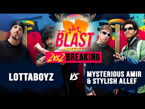 LottaBoyz vs Stylish Allef & Mysterious Amir I Top 16 2vs2 Breaking I The Legits Blast 2023