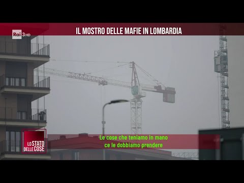 Inchiesta "Hydra", il mostro delle mafie in Lombardia - Lo stato delle cose 09/12/2024