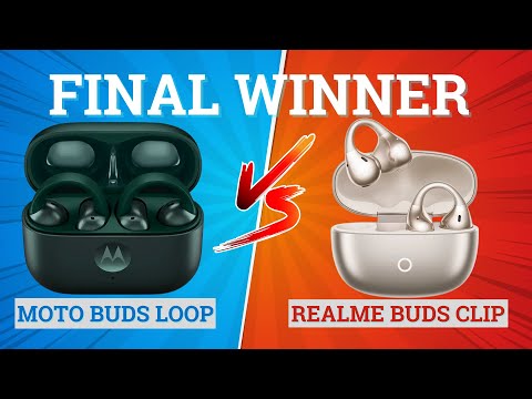 Thumbnail for Realme Buds Clip vs Moto Buds Loop⚡ Full Comparison ⚡Best for Music, Bass & Gaming 🔥