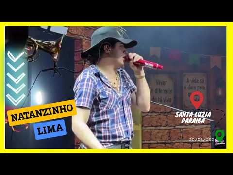 Show 📽 Natanzinho Lima | Santa Luzia | Paraíba | (20/06/2026) #natanzinholima #natanzinho