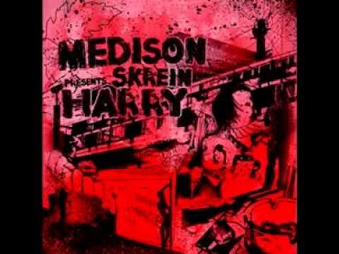 Medison Ft Skrein - Harry (Original) Produced by Medison OFFICIAL