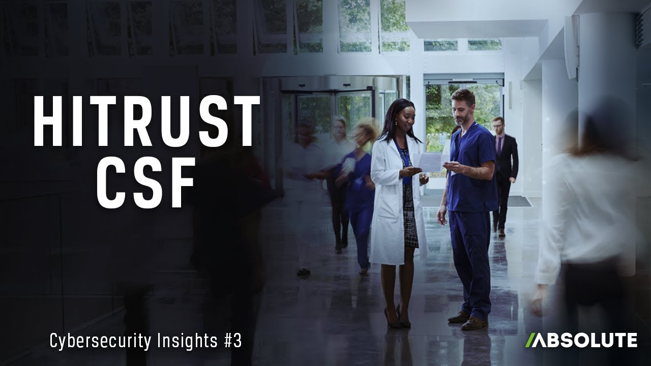 HITRUST Cybersecurity Framework | Cybersecurity Insights #3