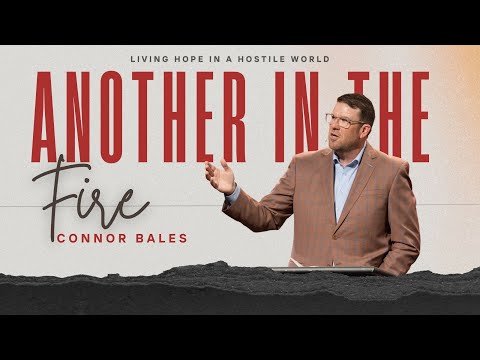 North Campus | Another In The Fire | Connor Bales | Prestonwood Baptist Church