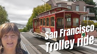 San Francisco Trolley ride