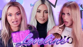 Tana MET KIM KARDASHIAN And Said WHAT!! | NOT LOVELINE Ep 82