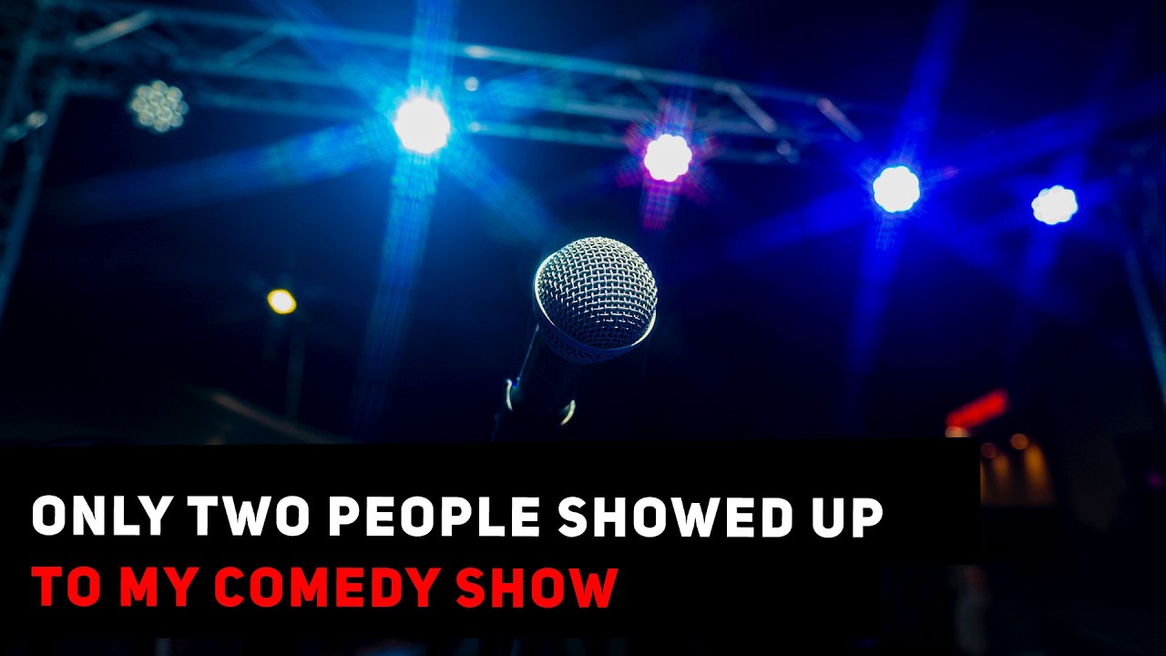 Only Two People Showed Up To My Comedy Show | Topic