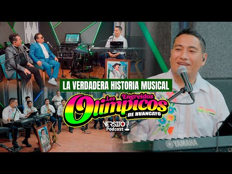Podcast con Los Engreídos Olímpicos de Huancayo - La Verdadera Historia Musical - Yersito Podcast