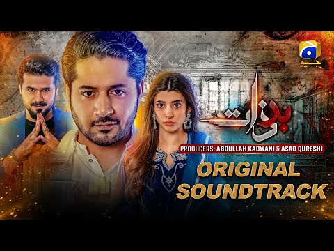 Badzaat [ Original Soundtrack ] Wajhi Farooki | Imran Ashraf - Urwa Hocane | Geo Music