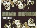 Break Reform - Don´t break this