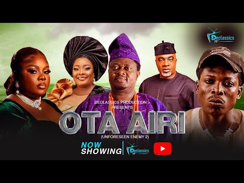 OTA AIRI [UNFORSEEN ENEMY 2] Latest Yoruba Movie 2024 Drama | Muyiwa Ademola, Flaky Ididowu, Apa.