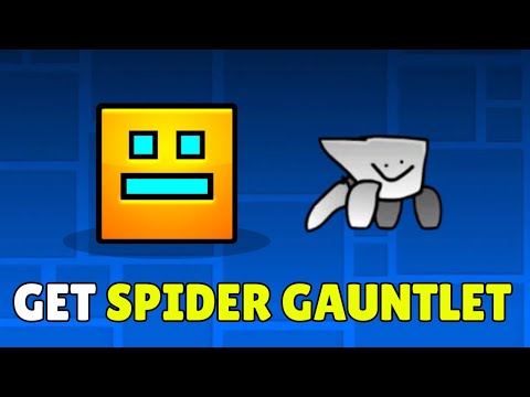 How To Get Spider Gauntlet In Geometry Dash 2.2 (2026) – Unlock The Spider Gauntlet In Geometry Dash