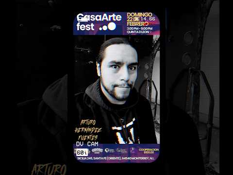 Promo - "CasaArte fest" - Arturo Hernández Fuentes - 22 / Feb / 26 - 5:30 p.m. #shorts