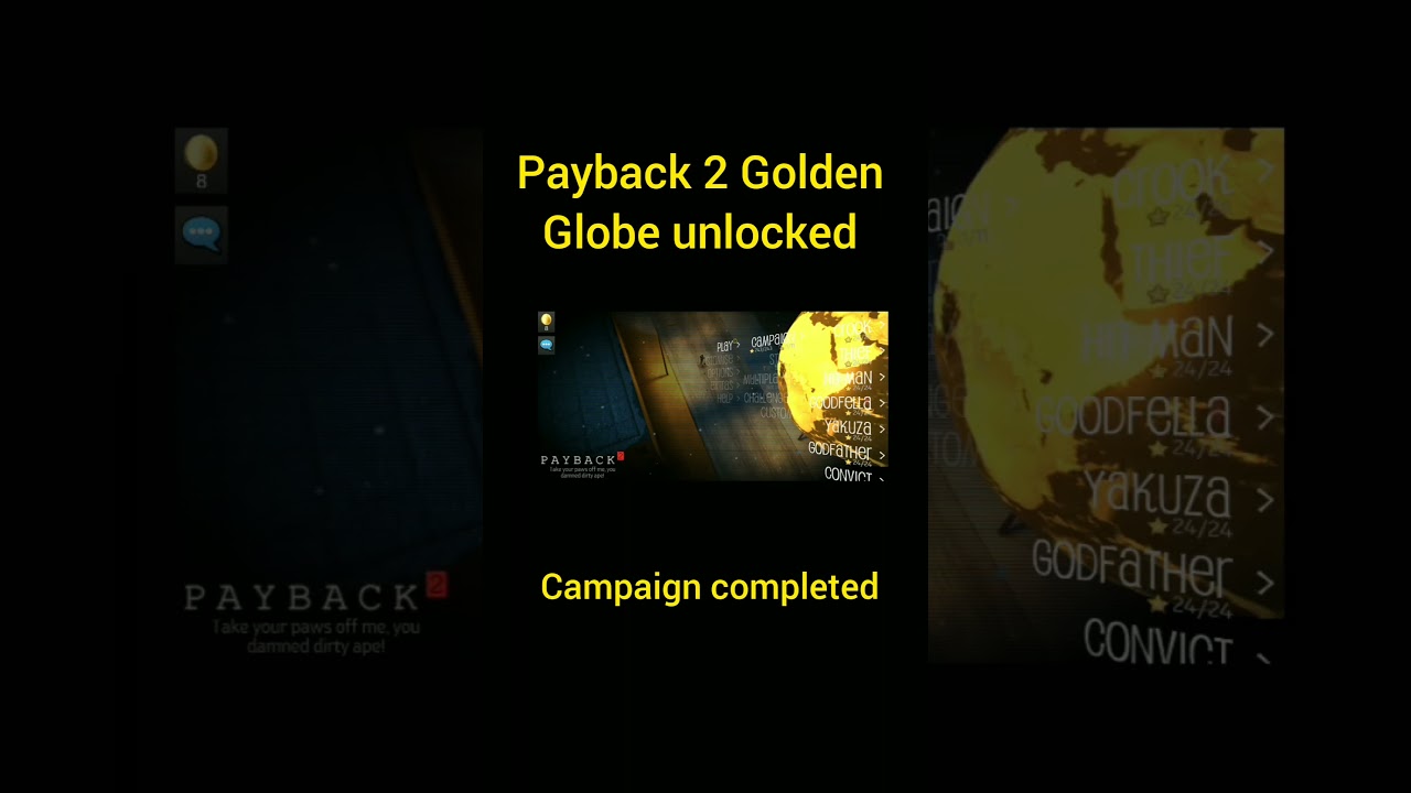 Payback 2 campaign completed  Golden globe 🔓 unlocked