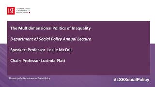 Annual Lecture 2022 | The Multidimensional Politics of Inequality