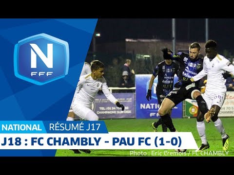 J18 : FC Chambly -  Pau FC (1-0), le résumé I National FFF 2018-2019