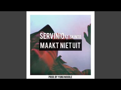 Maak Niet Uit (feat. Skinto)