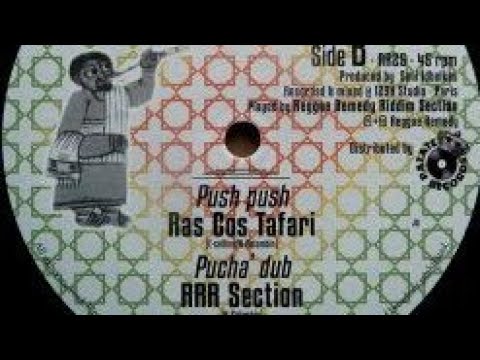 Ras Cos Tafari - Push Push & Pucha' Dub By RRR Section (YouDub Selection)