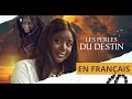 LES PERLES DU DESTIN Film Africain Complet En Français Drame Tradition
