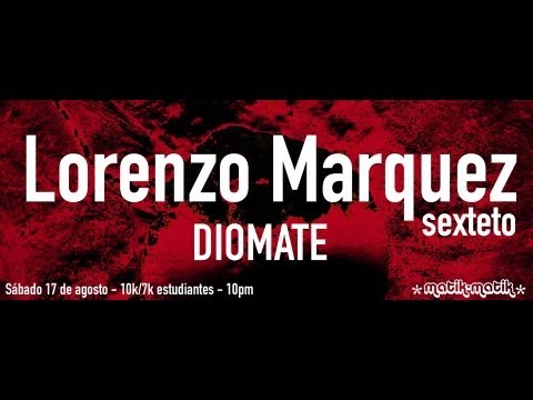 Diomate - Lorenzo Márquez