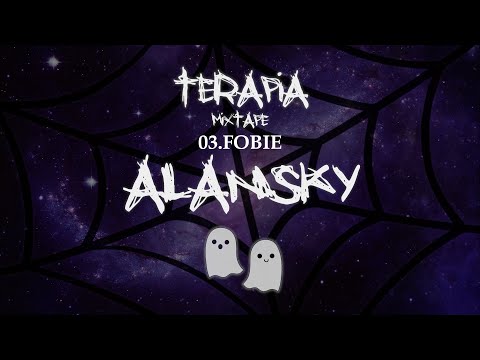 03.ALANSKY - FOBIE (OFFICIAL VIDEO)