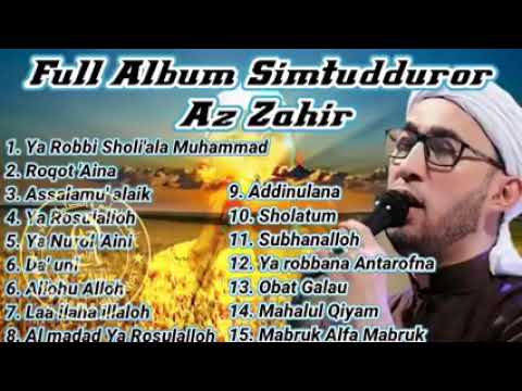 AZ ZAHIR TERBARU FULL ALBUM MENUJU TAHUN 2021 - BEST OF SHOLAWAT SIMTUDDUROR AZ ZAHIR || ZAHIR MANIA