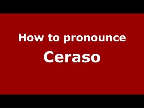 How to pronounce Ceraso (Italian/Italy) - PronounceNames.com