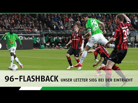 96-Flashback | Unser letzter Sieg bei der Eintracht