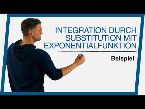 Integration durch Substitution Beispiel mit Exponentialfunktion | Mathe by Daniel Jung
