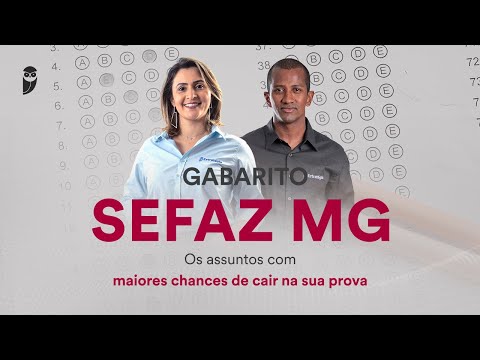 Gabarito SEFAZ MG - Os assuntos com maiores chances de cair na sua prova