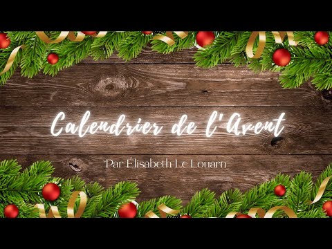 Elisabeth Le Louarn - Advent Calendar for December 24th