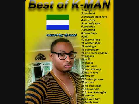 sierra leone music ( best of k_man)