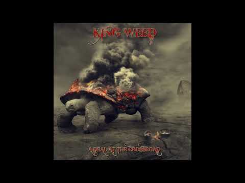 King Weed - A Deal At The Crossroad (EP 2018)