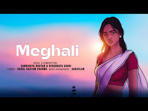 Meghali | Sannidhya Bhuyan x Debabrata x Aarxslan | Rahul Gautam | New Assamese Song 2024